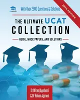 The Ultimate UCAT Collection - Dr Rohan Agarwal, Dr Wiraaj Agnihotri