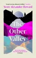 The Other Valley - Scott Alexander Howard