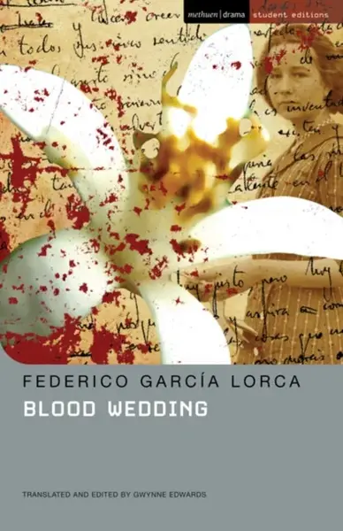Blood Wedding - Federico García Lorca, Prof Gwynne Edwards
