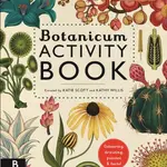 Botanicum Activity Book - Professor Katherine Willis