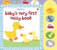 Baby's Very First Noisy Book - Fiona Watt
