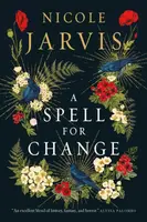 A Spell for Change - Nicole Jarvis