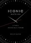 Iconic watches - Colin Salter