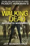 Return to Woodbury (The Walking Dead) - Jay Bonansinga - kniha z kategorie Beletrie