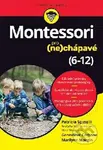 Montessori pro (ne)chápavé (6-12 let) - Genevieve Carbone, Marilyne Maugin, Patricia Spinelli - kniha z kategorie Pedagogika