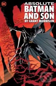 Absolute Batman and Son by Grant Morrison - Andy Kubert (ilustrátor), Grant Morrison - kniha z kategorie Komiksy