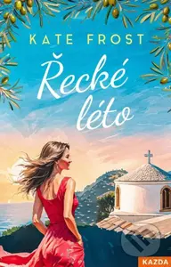 Řecké léto - Kate Frost - kniha z kategorie Romantická