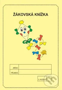Žákovská knížka 5. ročník - známkování (žlutá) - Jitka Rubínová