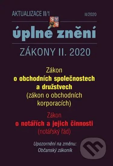 Aktualizace II/1 (Zákon o obchodních korporacích, Notářský řád)