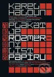 Plakát je rozměrný list papíru (Plakáty z let 1976–2024) - kniha z kategorie Grafický design