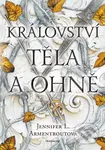 Království těla a ohně - Jennifer L.  Armentrout - kniha z kategorie Sci-fi, fantasy a komiksy