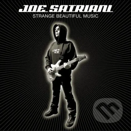 Joe Satriani:  Strange Beautiful Music - Joe Satriani