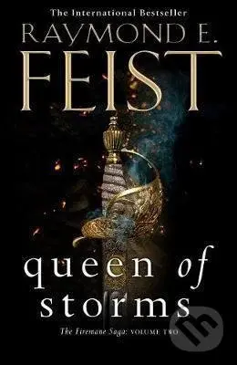 Queen of Storms - R.E. Feist