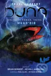 Duna: kniha 2 Muad'dib (grafický román) - Brian Herbert, Frank Herbert, Kevin J. Anderson, Patricia Martín (ilustrátor), Raúl Allén (ilustrátor) -…