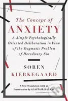 Concept of Anxiety - Soren Kierkegaard