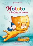 Nototo a šelma v dome - Gabriela Futová, Marcela Kupčíková (ilustrátor) - kniha z kategorie Pohádky
