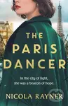 The Paris Dancer - Nicola Rayner - kniha z kategorie Romantická