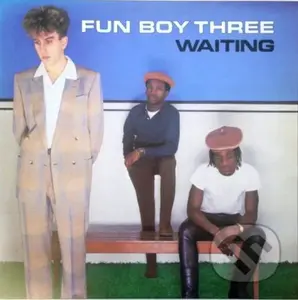 Fun Boy Three: Waiting / Blue LP - Fun Boy Three