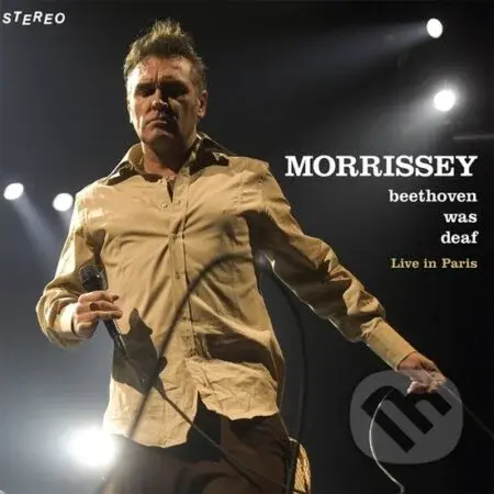 Morrissey: Beethoven Was Deaf (Live) - Morrissey