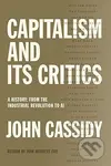 Capitalism and Its Critics - John Cassidy