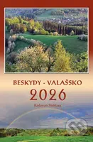Nástěnný kalendář Beskydy - Valašsko 2026 - Radovan Stoklasa