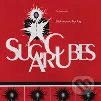 The Sugarcubes:  Stick Around for Joy LP - The Sugarcubes