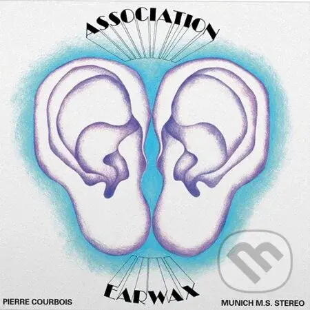 Association P.C.: Earwax LP - Association P.C.