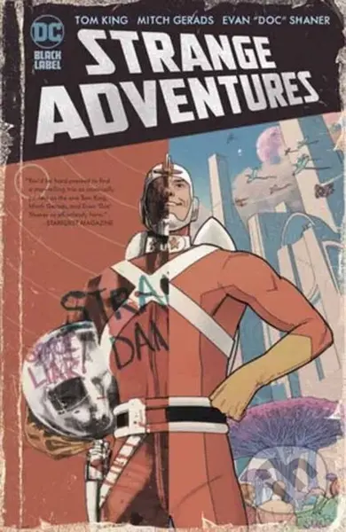 Strange Adventures: The Deluxe Edition - Mitch Gerads, Tom King
