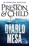 Diablo Mesa - Child Lincoln Child, Preston Douglas Preston - kniha z kategorie Beletrie