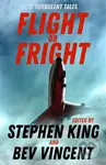 Flight or Fright (17 Turbulent Tales) - Stephen King, Bev Vincent - kniha z kategorie Thrillery