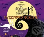 Everybody Scream!: Disney Tim Burtons The Nightmare Before Christmas - kniha z kategorie Pohádky