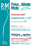 Práce a mzdy 8/2021 (Veřejná správa – Příspěvková organizace zřízená ÚSC, Čerpání FKSP)