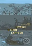 Litevci u moře Laptěvů - Dalia Grinkevičiute