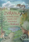 Zvířátka na farmě, u vody, na poli, v lese a na horách v říkankách
