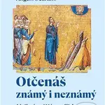 Otčenáš známý i neznámý (Nejkrásnější modlitba) - Angelo Scarano - kniha z kategorie Křesťanství