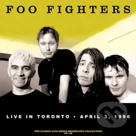 Foo Fighters:  Live In Toronto 1996 (Clear/Yellow Splatter) LP