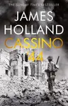 Cassino '44 (Five Months of Hell in Italy) - James Holland - kniha z kategorie Beletrie
