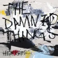 The Damned Things:  High Crimes - The Damned Things