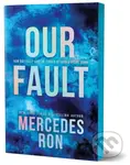 Our Fault (Deluxe Edition) - Mercedes Ron - kniha z kategorie Beletrie pro děti