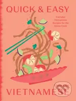 Quick and Easy Vietnamese (Everyday Vietnamese Recipes for the Home Cook) - kniha z kategorie Národní kuchyně