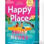 Happy Place - Emily Henryová
