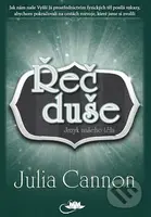 Řeč duše (Jazyk našeho těla) - Julia Cannon - kniha z kategorie Spiritualita