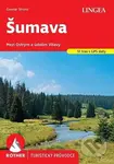 Šumava (Mezi Ostrým a údolím Vltavy) - Gunnar Strunz - kniha z kategorie Mapy a cestování