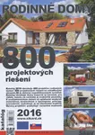 Rodinné domy 2016 (800 projektových riešení)