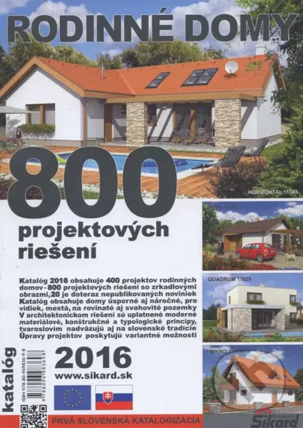 Rodinné domy 2016 (800 projektových riešení)