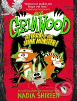 Grimwood: Attack of the Stink Monster! (The funniest book you'll read this winter!) - kniha z kategorie Pro děti