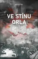 Ve stínu orla - Michael Reit - kniha z kategorie Společenská beletrie