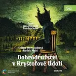 Jan Vondráček, Vojtěch Vondráček – Malý, Wernischová: Dobrodružství v Kryštofově Údolí