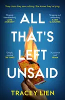 All Thatâ€™s Left Unsaid - Tracey Lien
