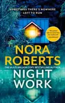 Nightwork - Nora Robertsová